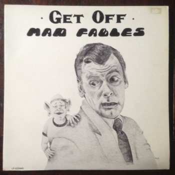 Album Mad Fables: Get Off