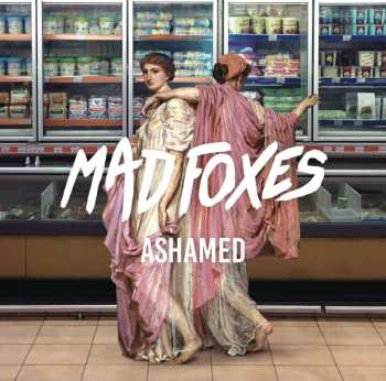 CD Mad Foxes: Ashamed 509814