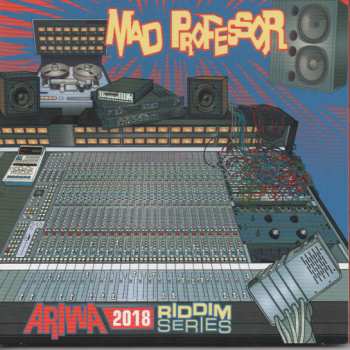 Album Mad Professor: Ariwa 2018 Riddim Series