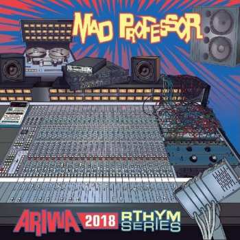 Album Mad Professor: Ariwa 2018 Rthym Series