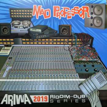 Album Mad Professor: Ariwa 2019 Riddim And Dub Series