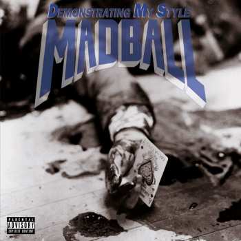 Album Madball: Demonstrating My Style