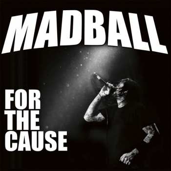 Album Madball: For The Cause