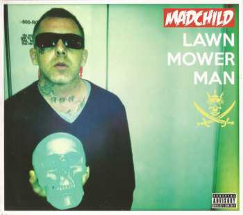 Album Mad Child: Lawn Mower Man