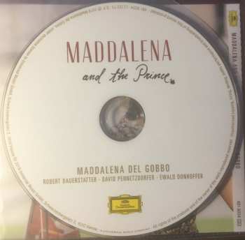 CD Maddalena Del Gobbo: Maddalena And The Prince 421693