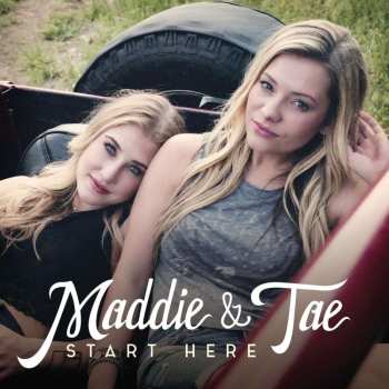 CD Maddie & Tae: Start Here DLX 528738