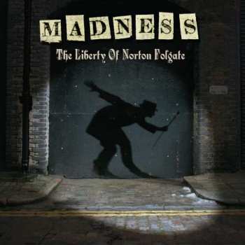 2LP Madness: The Liberty Of Norton Folgate 398021