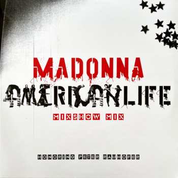 Album Madonna: American Life Mixshow Mix (Honoring Peter Rauhofer)