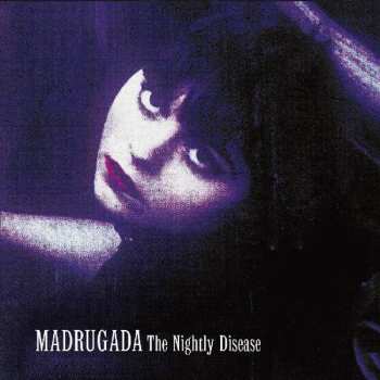 CD Madrugada: The Nightly Disease 96594
