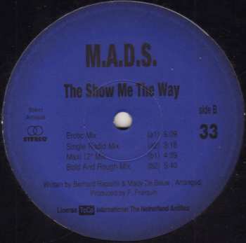 LP M.A.D.S.: The Show Me The Way 524696