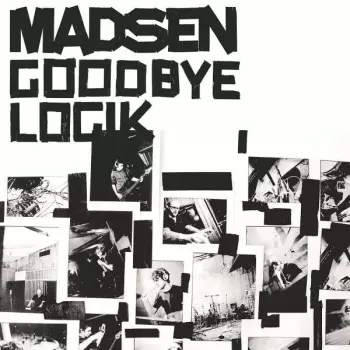 Madsen: Goodbye Logik