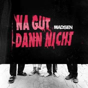 Album Madsen: Na Gut Dann Nicht