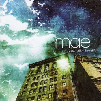Album Mae: Destination: Beautiful