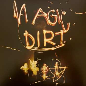 LP Magic Dirt: Friends In Danger 519485