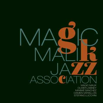Album Magic Malik: Jazz Association
