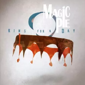 Magic Pie: King For A Day