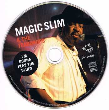 CD Magic Slim & The Teardrops: I’m Gonna Play The Blues 111796