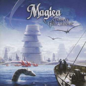 Album Magica: Center Of The Great Unknown