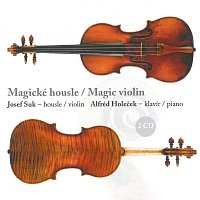 Josef Suk: Magické housle
