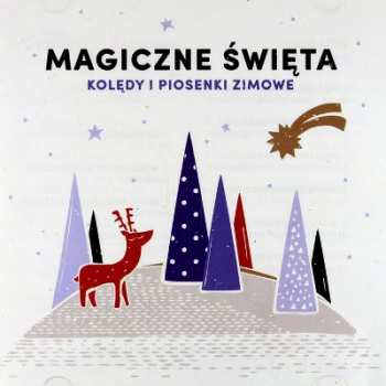 Album Various: Magiczne Swieta. Koledy I Piosenki Zimowe