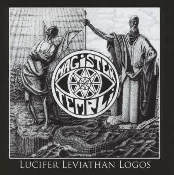 Album Magister Templi: Lucifer Leviathan Logos