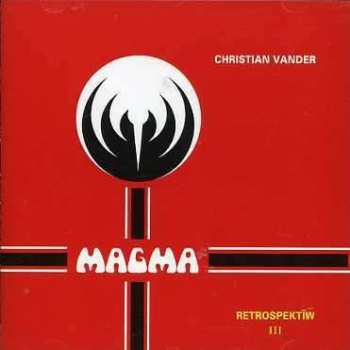 Album Magma: Retrospective Vol. 3