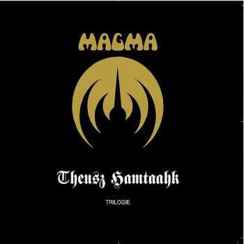 Magma: Theusz Hamtaahk Trilogie