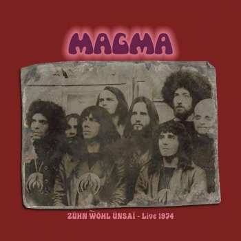 Album Magma: Zühn Ẁöhl Ünsaï - Live 1974