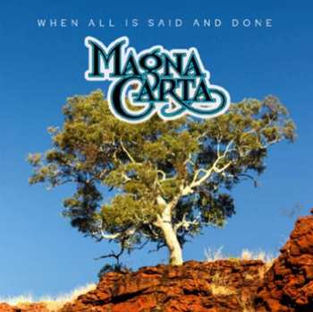 Album Magna Carta: When All Is Said And Done