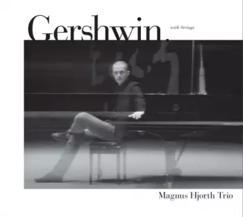 Gershwin. With Strings