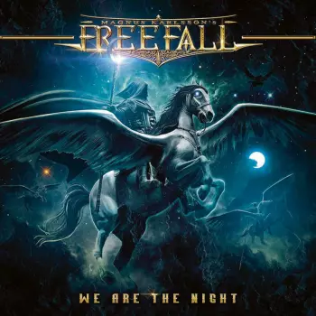 Magnus Karlsson's Free Fall: We Are The Night