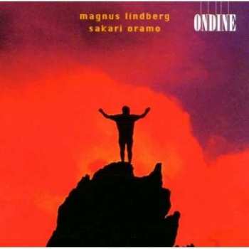 CD Magnus Lindberg: Arena 2/Coyote Blues/Tendenza/Corrente 408009