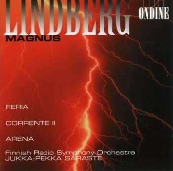 CD Magnus Lindberg: Feria / Corrente II / Arena 403045