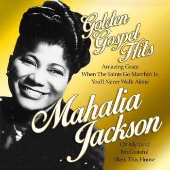 Album Mahalia Jackson: Golden Gospel Hits