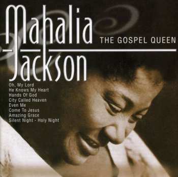 Album Mahalia Jackson: The Gospel Queen