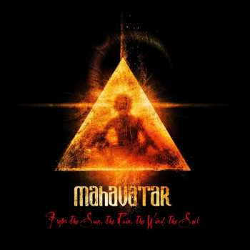 CD Mahavatar: From The Sun, The Rain, The Wind, The Soil 13506