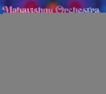 Album Mahavishnu Orchestra: Live At The Berkeley Community Theater 1972