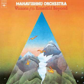 Album Mahavishnu Orchestra: Visions Of The Emerald Beyond