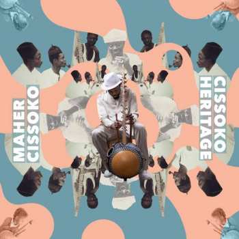Album Maher Cissoko: Cissoko Heritage