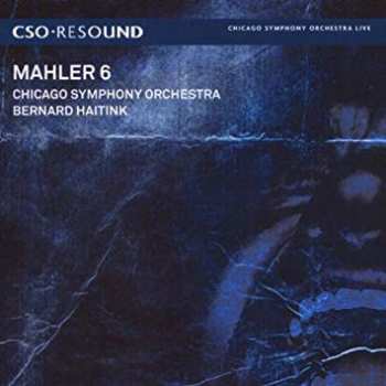Album Gustav Mahler: Symphony No. 6 In A Minor