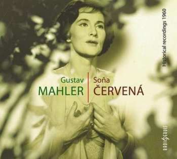 Album Soňa Červená: Mahler: Historical Recordings 1960