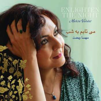 Album Mahsa Vahdat: Enlighten The Night