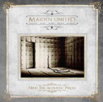Album Maiden United: Mind The Acoustic Pieces