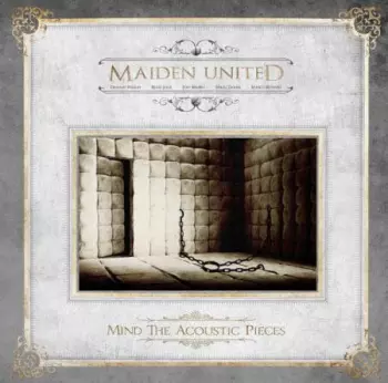 Maiden United: Mind The Acoustic Pieces