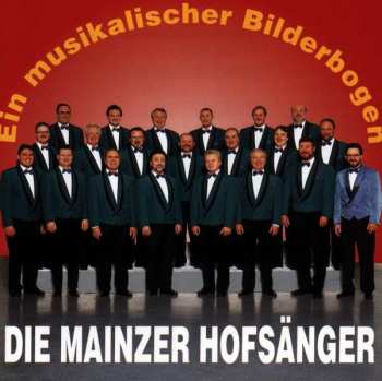 Album Mainzer Hofsänger: Ein Musikalischer Bilderbogen