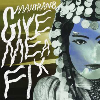 Album Maiorano: Give Me A Fix