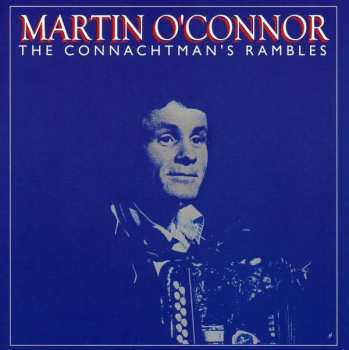 Album Máirtín O'Connor: The Connachtman's Rambles