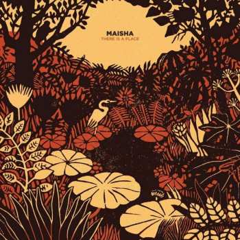 Album Maisha: There Is A Place