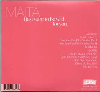 CD Maita: I Just Want To Be Wild For You 495151