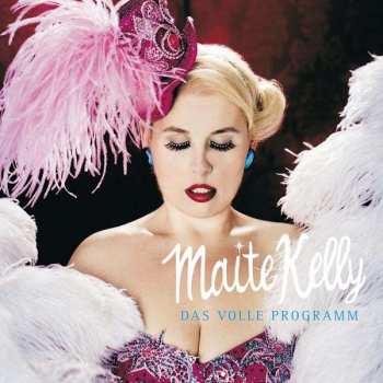 Album Maite Kelly: Das Volle Programm